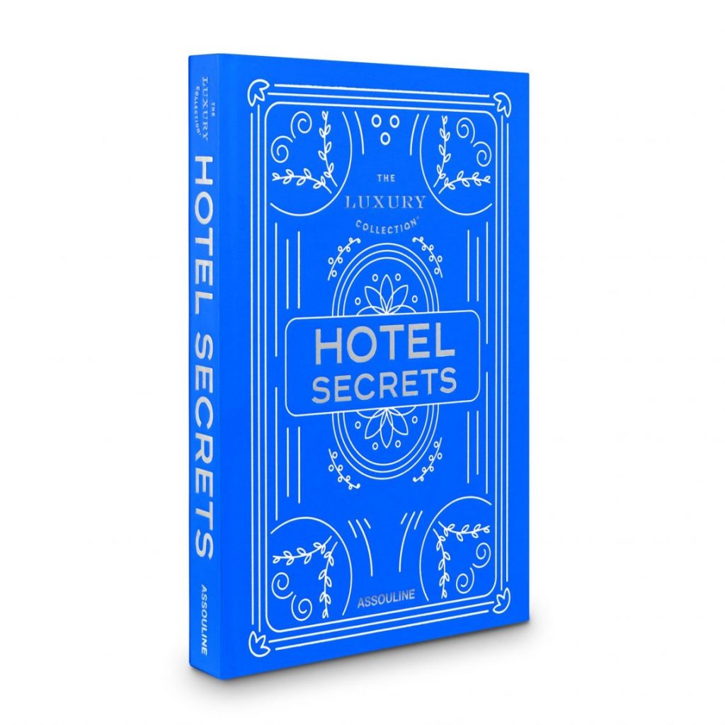 The Luxury Collection: Hotel Secrets
